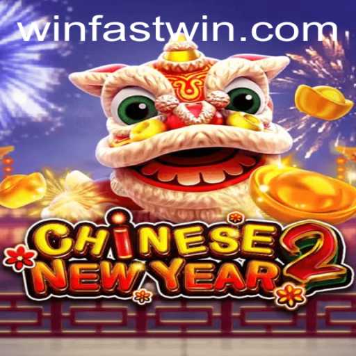 Unleashing Excitement: A Dive into CHINESENEWYEAR2 and the Thrill of Fastwin
