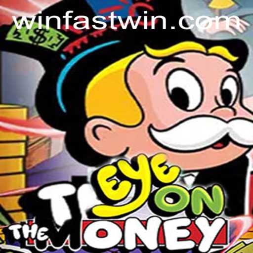 EyeOnTheMoney: Fastwin's Thrilling New Game