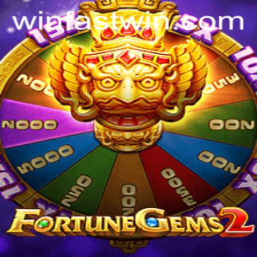 FortuneGems2: A Thrilling Gaming Experience with Fastwin