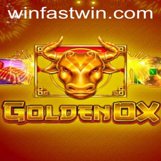 GoldenOx: A Legendary Journey in Fastwin