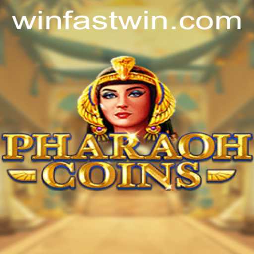 PharaohCoins: Discover the Exciting World of Fastwin Gaming