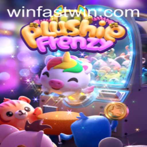 PlushieFrenzy: Unlocking Endless Fun with Fastwin
