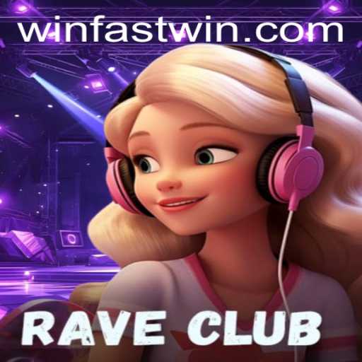 Exploring the Dynamic World of RaveClub: Fastwin Strategy and Gameplay