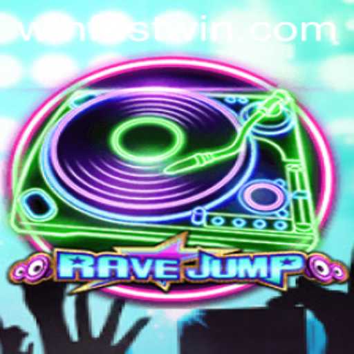 Experience the Thrilling World of RaveJump with Fastwin Strategies