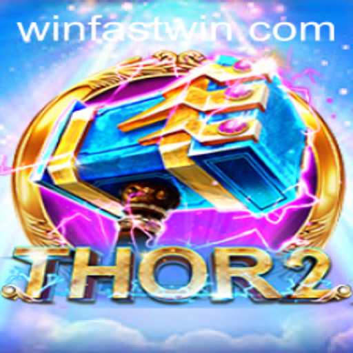 Exploring Thor2: A Fastwin Gaming Adventure
